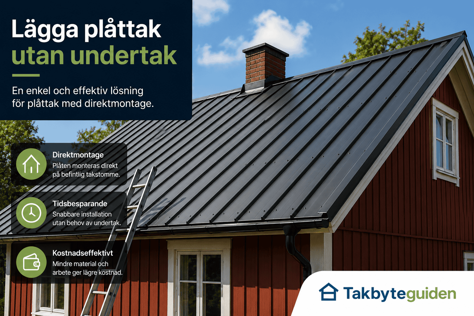 Lägga plåttak utan undertak – Tips före takbytet